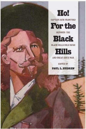 Placeholder image for 'Ho! For the Black Hills: Captain Jack Crawford Reports . . . (book)'